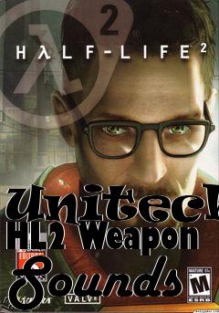 Box art for Unitecha HL2 Weapon Sounds