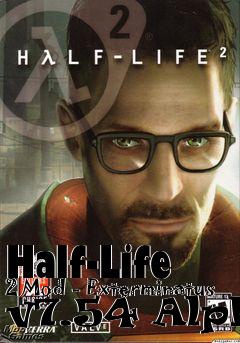 Box art for Half-Life 2 Mod - Exterminatus v7.54 Alpha