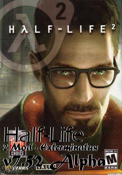 Box art for Half-Life 2 Mod - Exterminatus v7.52 Alpha