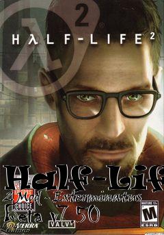Box art for Half-Life 2 Mod - Exterminatus Beta v7.50