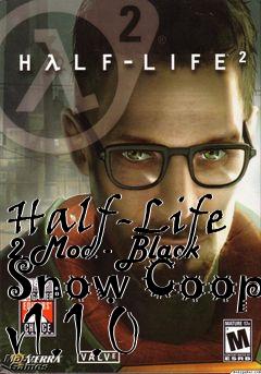 Box art for Half-Life 2 Mod - Black Snow Coop v1.1.0