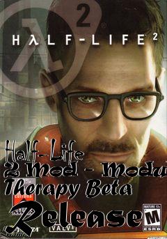 Box art for Half-Life 2 Mod - Modular Therapy Beta Release