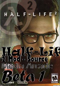 Box art for Half-Life 2 Mod - Source Media Arcade Beta 1