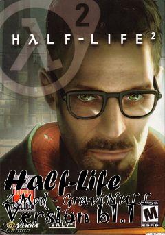 Box art for Half-Life 2 Mod - GraviNULL Version b1.1