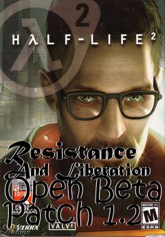 Box art for Resistance And Liberation Open Beta Patch 1.2