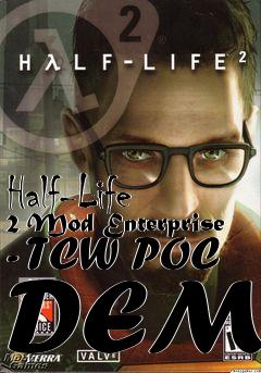 Box art for Half-Life 2 Mod Enterprise - TCW POC DEMO