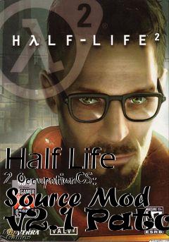 Box art for Half Life 2 OccupationCS: Source Mod v2.1 Patch