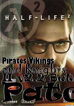 Box art for Pirates Vikings and Knights II v2.2 Beta Patch