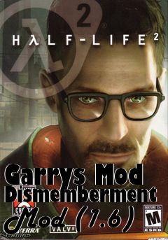 Box art for Garrys Mod Dismemberment Mod (1.6)