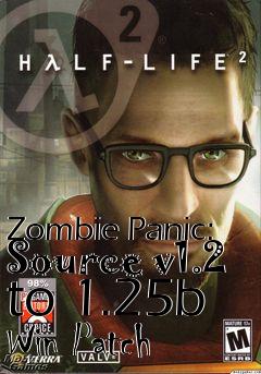 Box art for Zombie Panic: Source v1.2 to 1.25b Win Patch