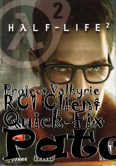 Box art for Project Valkyrie RC1 Client Quick-Fix Patch