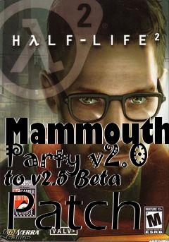 Box art for Mammouth Party v2.0 to v2.5 Beta Patch