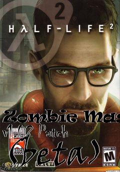 Box art for Zombie Master v1.02 Patch (beta)