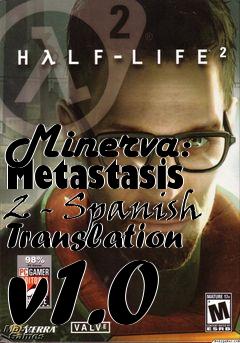 Box art for Minerva: Metastasis 2 - Spanish Translation v1.0