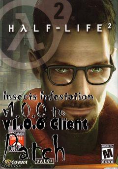 Box art for Insects Infestation v1.0.0 to v1.0.6 Client Patch