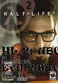 Box art for HL 2: UBCS Resident Evil 2 Save Room Remix