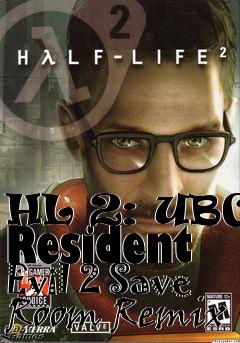 Box art for HL 2: UBCS Resident Evil 2 Save Room Remix