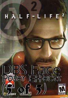 Box art for DBS Face Poser Effects (5 of 5)