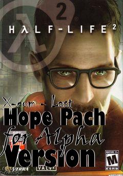 Box art for X-com - Last Hope Pach for Alpha Version