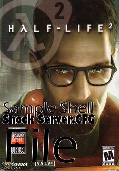 Box art for Sample Shell Shock Server.CFG File