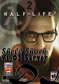 Box art for Shell Shock v1.02 Server .DLL