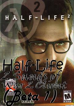 Box art for Half-Life 2 Sands of War 2 Client (Beta 1)