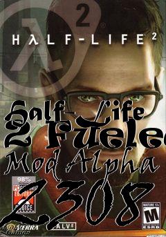 Box art for Half-Life 2 Fueled Mod Alpha 2308