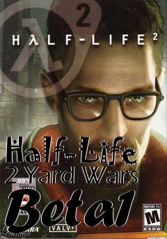Box art for Half-Life 2 Yard Wars Beta1