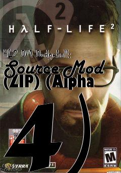 Box art for HL2 DM Dodgeball: Source Mod (ZIP) (Alpha 4)