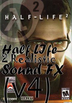 Box art for Half LIfe 2 Realistic Sound FX (v4)