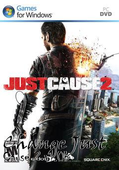 Box art for Change Just Cause 2 v1.0b