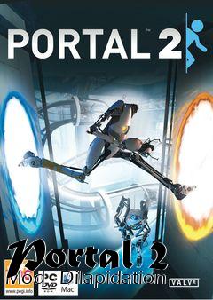 Box art for Portal 2 Mod - Dilapidation