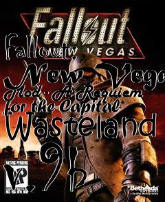 Box art for Fallout: New Vegas Mod - A Requiem for the Capital Wasteland v.9b