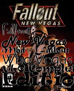 Box art for Fallout: New Vegas Mod - Fallout Who Vegas v1.0 Complete Edition