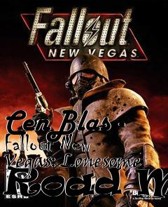 Box art for CenBlas - Fallout New Vegas: Lonesome Road Mod