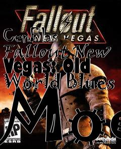 Box art for CenBlas - Fallout New Vegas: Old World Blues Mod