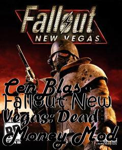 Box art for CenBlas - Fallout New Vegas: Dead Money Mod