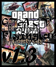 Box art for GTA IV Mod - Realistic Flying and Driving EFLC v1.3