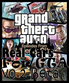 Box art for Real Cars For GTA 4 v0.2 Beta