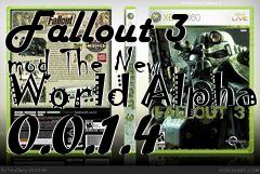 Box art for Fallout 3 mod The New World Alpha 0.0.1.4