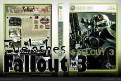 Box art for Eyelashes Fallout 3