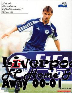 Box art for Liverpool FC Home & Away 00-01