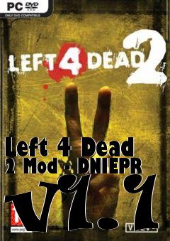 Box art for Left 4 Dead 2 Mod - DNIEPR v1.1
