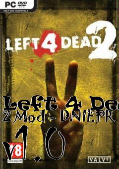 Box art for Left 4 Dead 2 Mod - DNIEPR v1.0