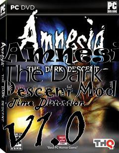 Box art for Amnesia: The Dark Descent Mod - Time Distortion v1.0