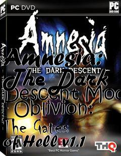 Box art for Amnesia: The Dark Descent Mod - Oblivion: The Gates of Hell v1.1