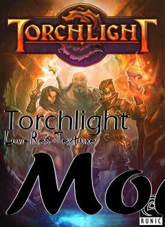 Box art for Torchlight Low-Res Texture Mod