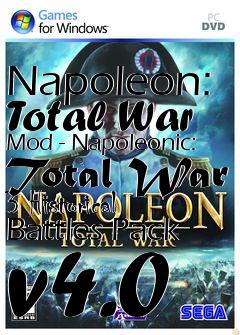 Box art for Napoleon: Total War Mod - Napoleonic: Total War 3 Historical Battles Pack v4.0