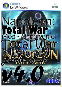 Box art for Napoleon: Total War Mod - Napoleonic: Total War 3 Historical Battles Pack v4.0