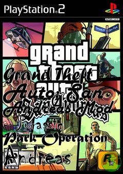 Box art for Grand Theft Auto: San Andreas Mod - Jurassic Park Operation Andreas